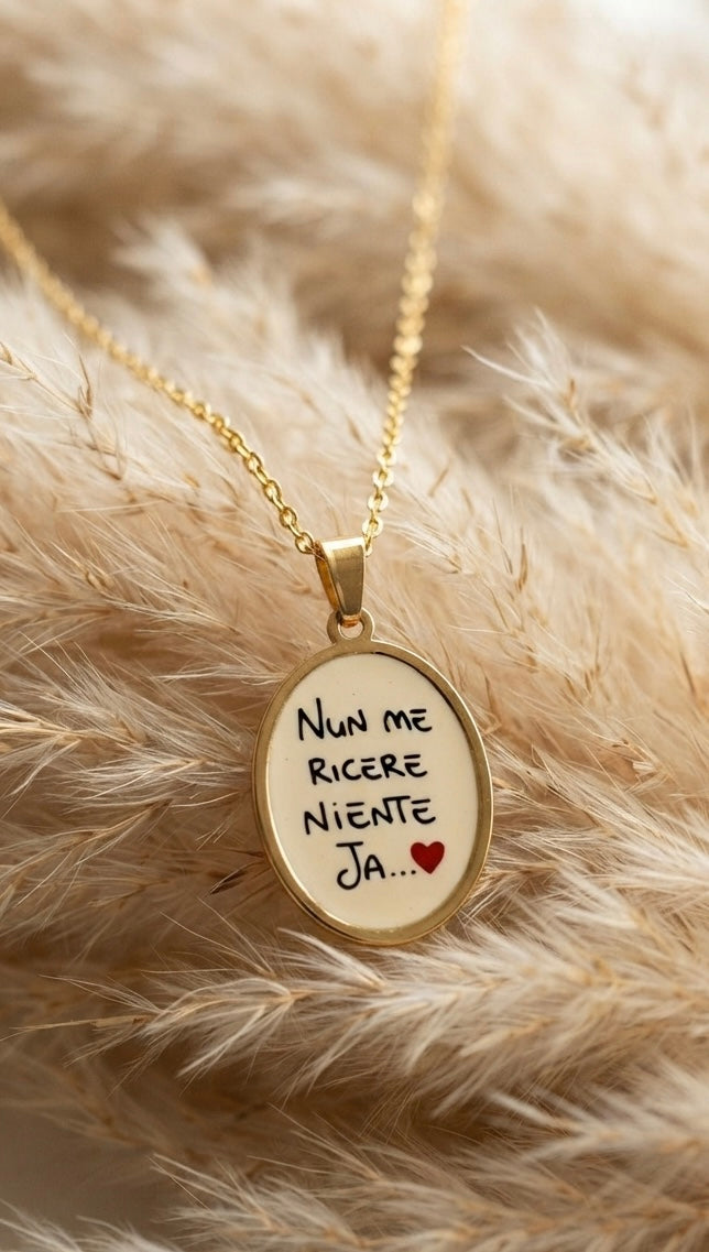Collana nun me ricere niente